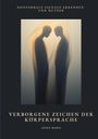 Anna Marx: Verborgene Zeichen der Körpersprache, Buch