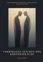 Anna Marx: Verborgene Zeichen der Körpersprache, Buch