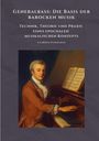 : Generalbass: Die Basis der barocken Musik, Buch