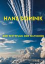 Hans Dominik: Der Wettflug der Nationen, Buch