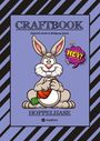 Gabriele André: Craftbook - 100 Blatt Lustige Hasen - Niedliche Ausmalmotive - Zeichentraining - Knifflige Rätsel Und Aufgaben - Osterhasen - Hoppelhasen, Buch