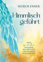 Sigrun Ender: Himmlisch geführt, Buch