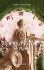 Stephan Claus-Kröger: Sonnige Zeiten in Paris, Buch