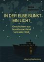 Bolko Bullerdiek: In der Elbe blinkt ein Licht, Buch