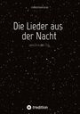 Christian Else: Die Lieder aus der Nacht, Buch