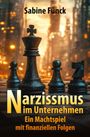 Sabine Fünck: Narzissmus im Unternehmen, Buch