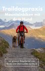 Michael Szönyi: Traildogpraxis, Buch