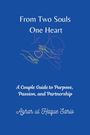 Azhar Ul Haque Sario: From Two Souls One Heart, Buch