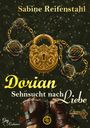 Sabine Reifenstahl: Dorian, Buch