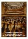 : Siegfried Langgaard: A Composer Between Tradition and Avant-Garde, Buch