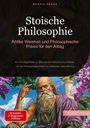 Bendis A. I. Saage - Deutschland: Stoische Philosophie: Antike Weisheit und Philosophische Praxis für den Alltag, Buch