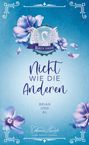 Amanda Lovedale: Nicht Wie Die Anderen, Buch