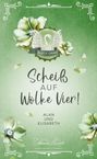 Amanda Lovedale: Scheiß auf Wolke Vier!, Buch