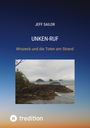 Jeff Sailor: Unken-Ruf, Kriminaler Roman von der Washington Peninsula, Buch