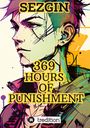 Sezgin Ismailov: 369 Hours of Punishment, Buch