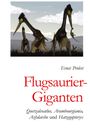 Ernst Probst: Flugsaurier-Giganten, Buch