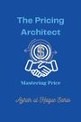 Azhar Ul Haque Sario: The Pricing Architect, Buch