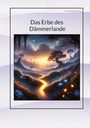 Zimmerman: Das Erbe des Dämmerlande, Buch