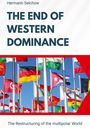 Hermann Selchow: The End of Western Dominance, Buch