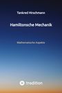 Tankred Hirschmann: Hamiltonsche Mechanik, Buch