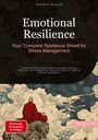 Bendis A. I. Saage - English: Emotional Resilience: Your Complete Resilience Shield for Stress Management, Buch