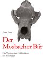 Ernst Probst: Der Mosbacher Bär, Buch