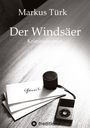 Markus Türk: Der Windsäer, Buch