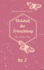 Renate Maria Hörth: Weisheit der Erleuchtung, Buch