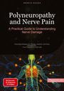 Bendis A. I. Saage - English: Polyneuropathy and Nerve Pain: A Practical Guide to Understanding Nerve Damage, Buch