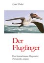 Ernst Probst: Der Flugfinger, Buch