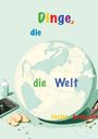 Dave Red: Dinge, die..., Buch