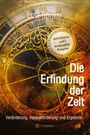 Lutz Spilker: Die Erfindung der Zeit, Buch