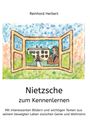 Reinhard Herbert: Nietzsche zum Kennenlernen, Buch