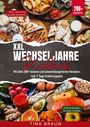 Tina Braun: XXL Wechseljahre Kochbuch, Buch