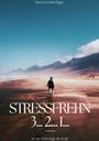 Tina-Cornelia Rüger: Stressfrei in 3... 2... 1..., Buch