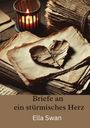 Ella Swan: Briefe an ein stürmisches Herz, Buch