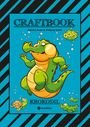 Gabriele André: Craftbook - Starke Ausmalmotive - Alligator - Kaiman - Krokodil -Knifflige Rätsel Und Aufgaben - Wissenswertes - Tutorial - Nachzeichnen, Buch