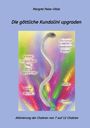 Margret Peise-Ditze: Die göttliche Kundalini upgraden, Buch
