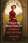 Andrea Instone: Tödliche Brautnacht, Buch