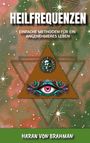 Haran von Brahman: Heil-Frequenzen, Buch