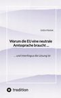 Sven Frank: Warum die EU eine neutrale Amtssprache braucht ..., Buch