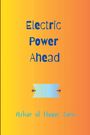 Azhar Ul Haque Sario: Electric Power Ahead, Buch