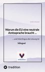 Sven Frank: Warum die EU eine neutrale Amtssprache braucht ..., Buch