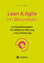 Bernhard Metzger: Lean & Agile im Bauwesen, Buch