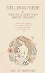 Lisa Hinterwimmer: Stillen ist Liebe, Buch