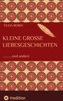 Tilda Robin: Kleine grosse Liebesgeschichten, Buch