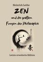 Heinrich Lethe: ZEN und die großen Fragen der Philosophie, Buch