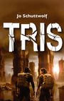 Jo Schuttwolf: Tris, Buch