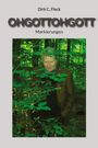 Dirk C. Fleck: Ohgottohgott, Buch
