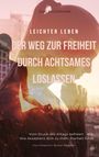 Jan Eickmann: Leichter leben, Buch